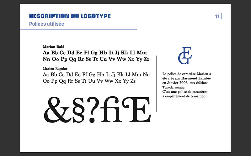 Présentation des polices utilisées pour le logotype : Marion Bold et Marion Regular, accompagnées d’exemples de lettres et de symboles. Une description à droite indique que la police Marion a été créée par Raymond Larabie en 2006.